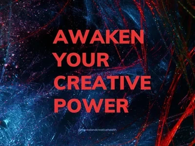 Awaken Your Creative Power