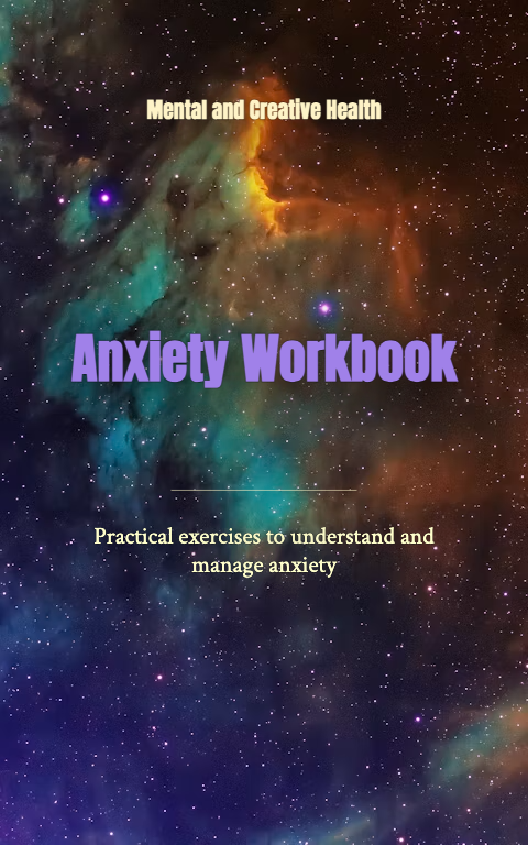 Anxiety Workbook by Mental and Creative Health